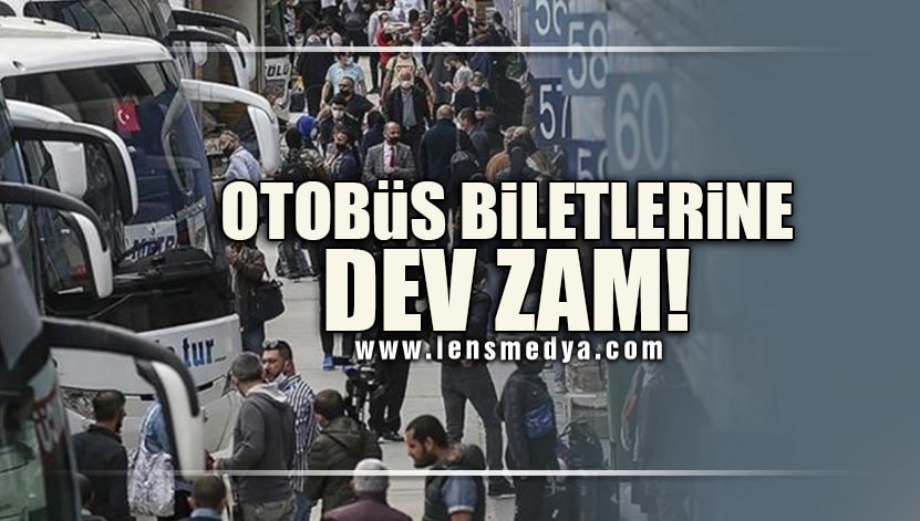 OTOBÜS BİLETLERİNE DEV ZAM Lens Medya Haber Zonguldak ın Haber Sitesi