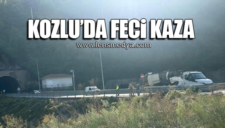 KOZLU’DA FECİ KAZA!